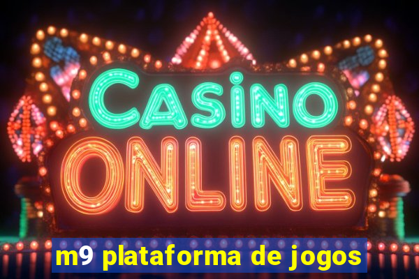 m9 plataforma de jogos